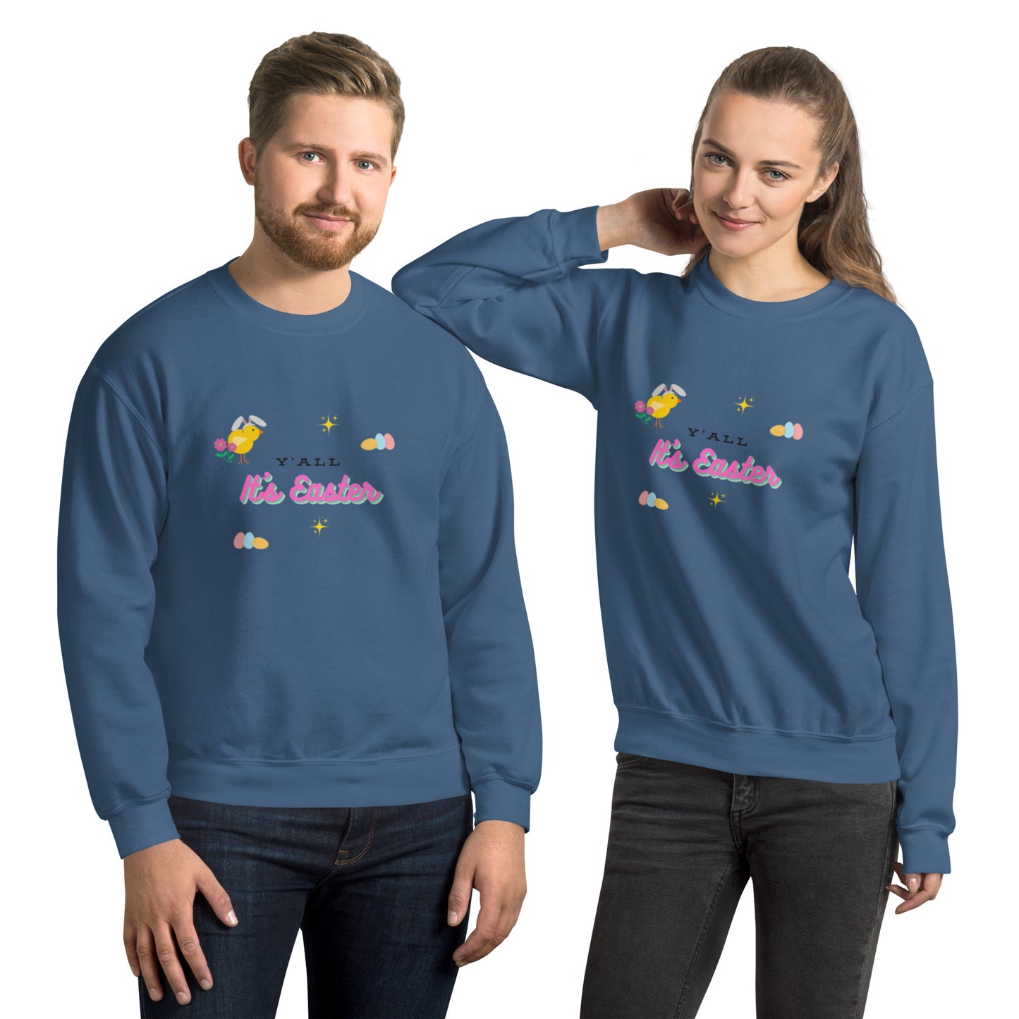 Y'all It's Easter Unisex Sweatshirt