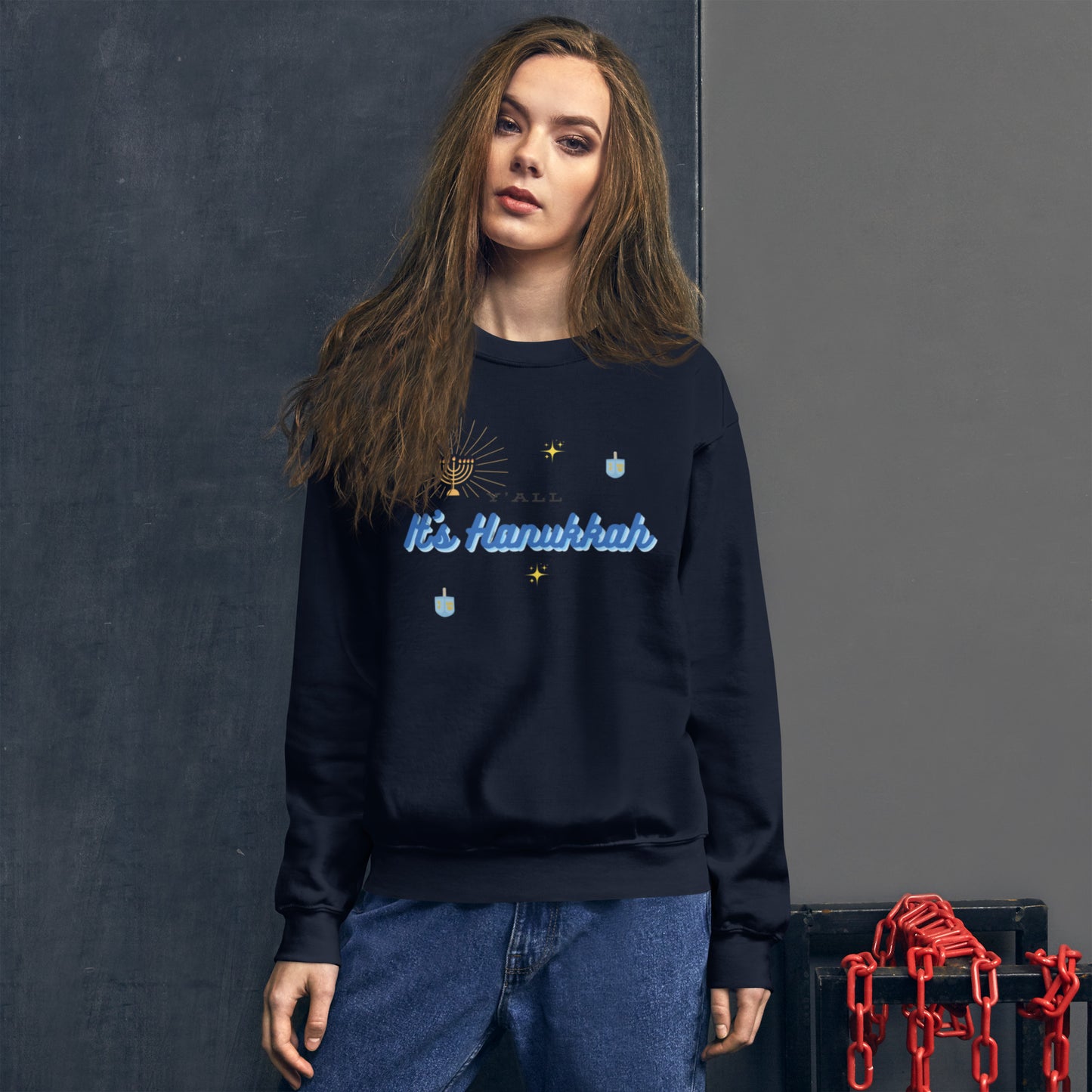 Y'all It's Hanukkah Unisex Sweatshirt