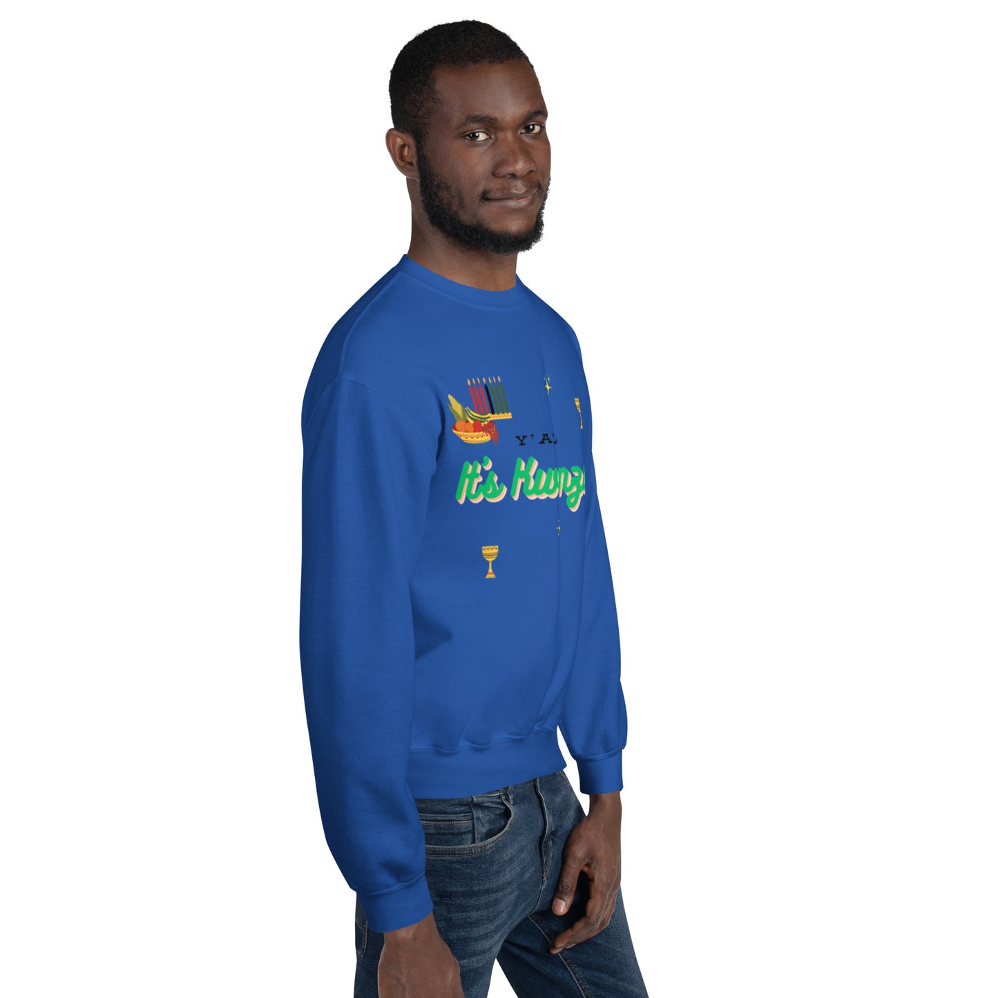 Y'all It's Kwanzaa Unisex Sweatshirt