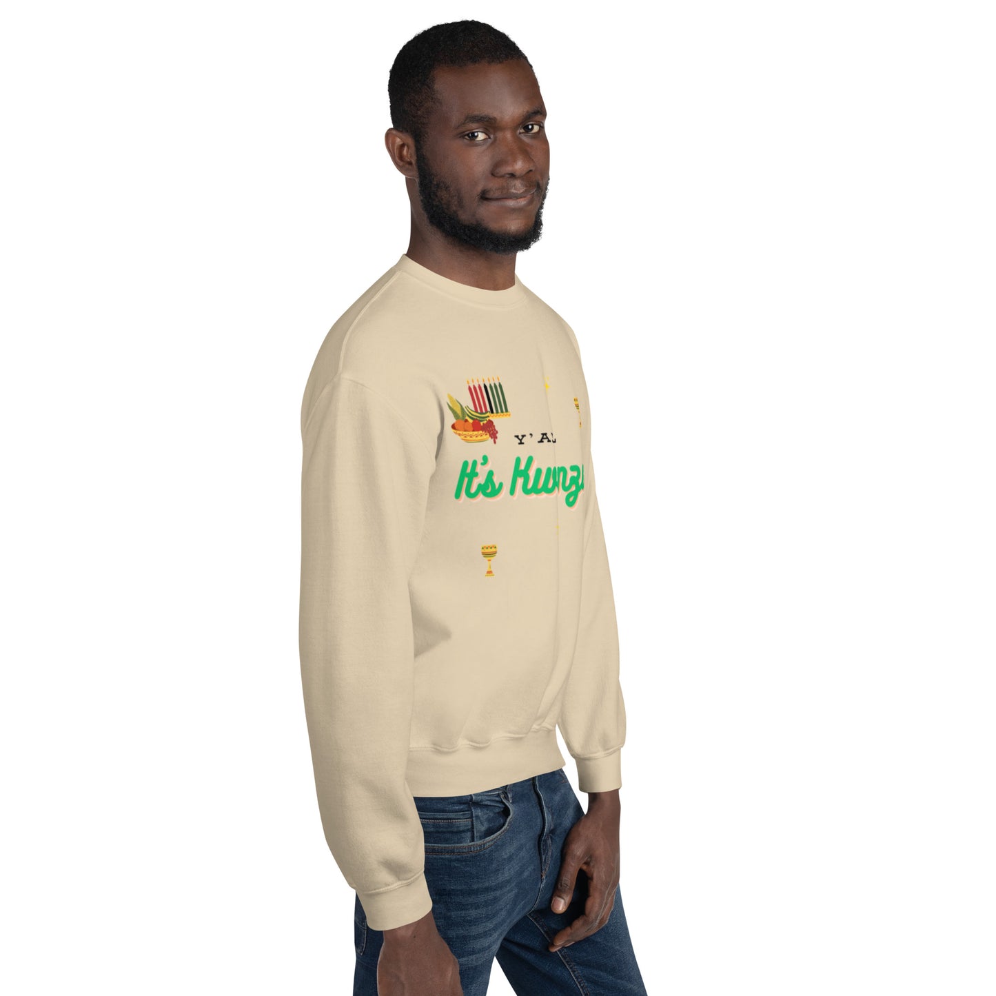 Y'all It's Kwanzaa Unisex Sweatshirt
