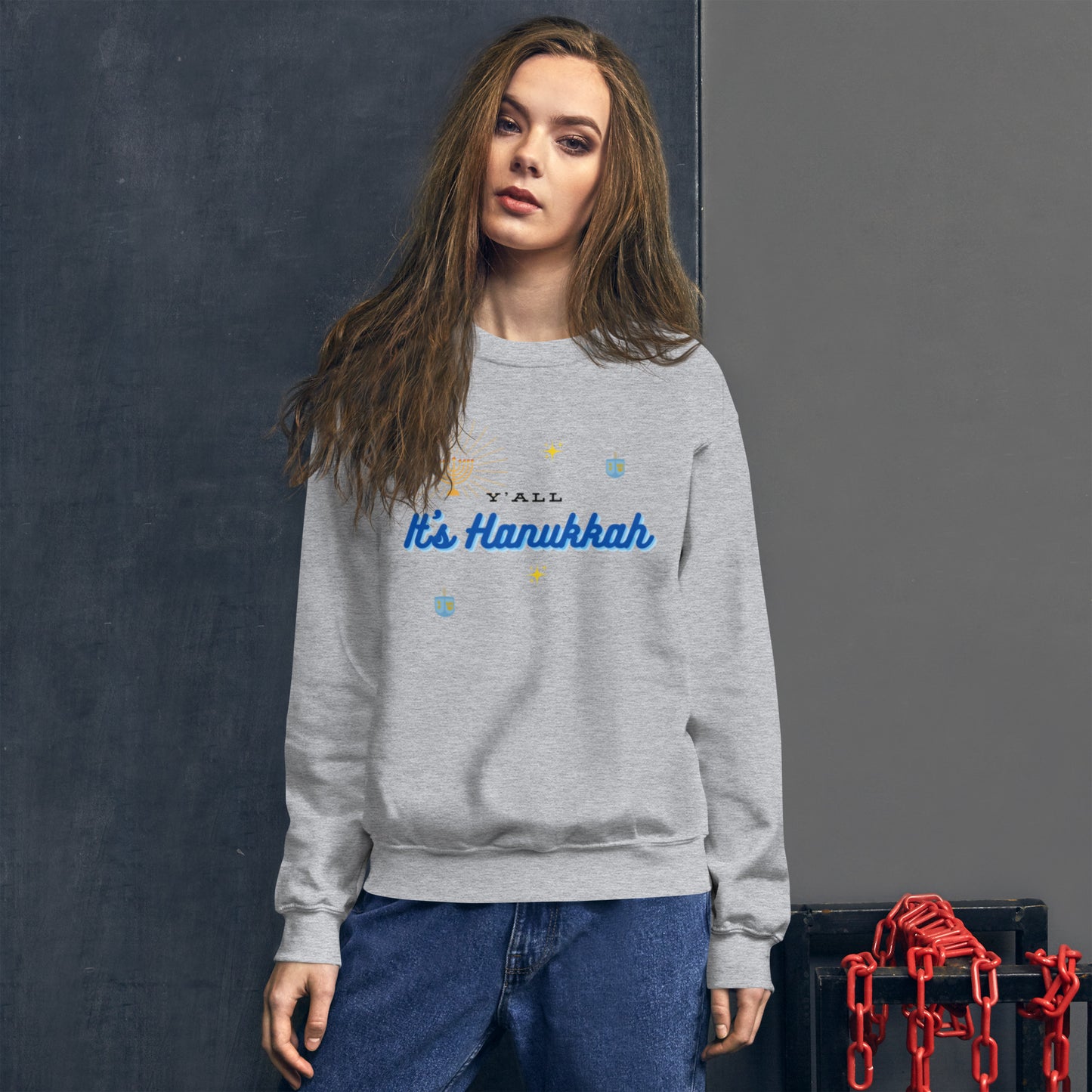 Y'all It's Hanukkah Unisex Sweatshirt