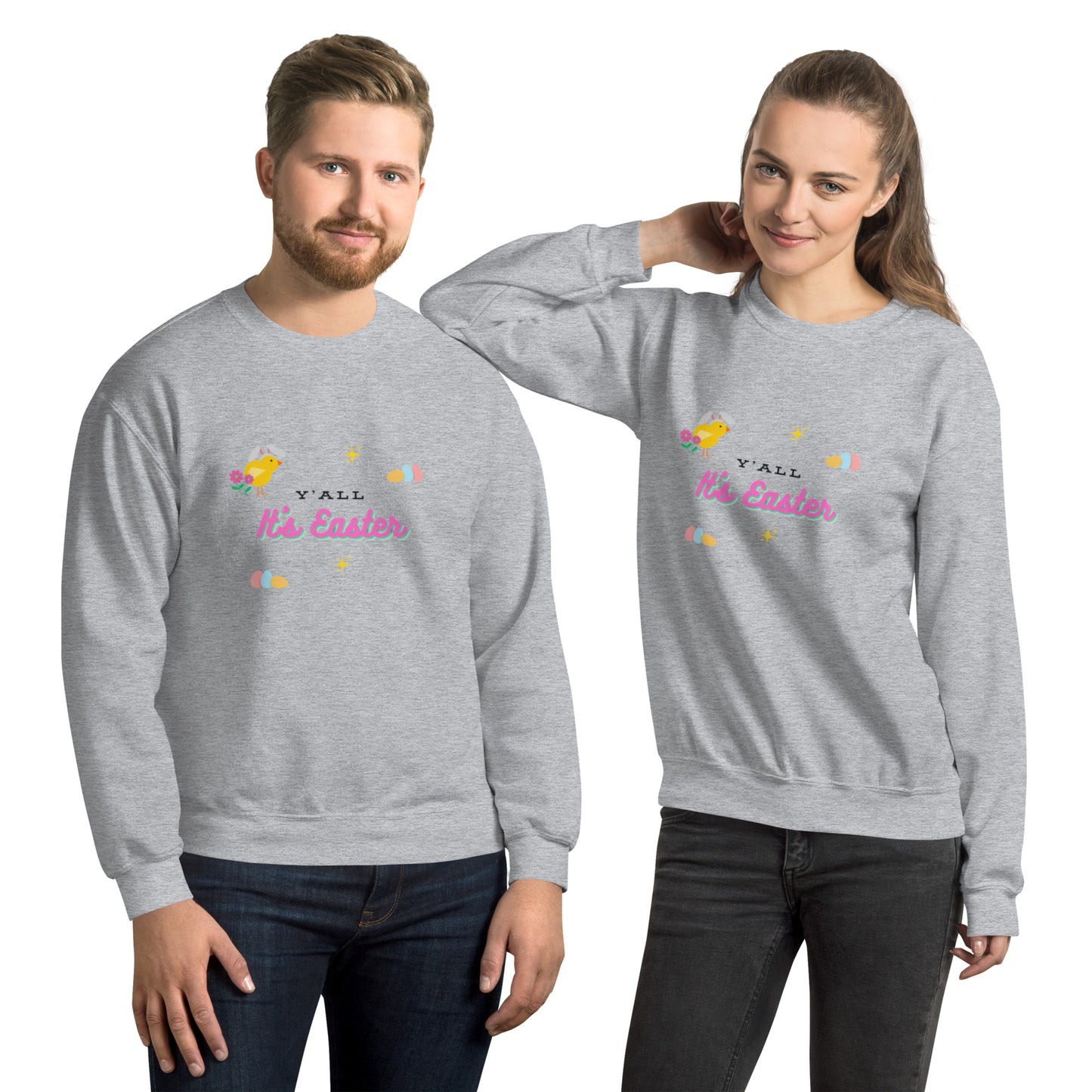 Y'all It's Easter Unisex Sweatshirt