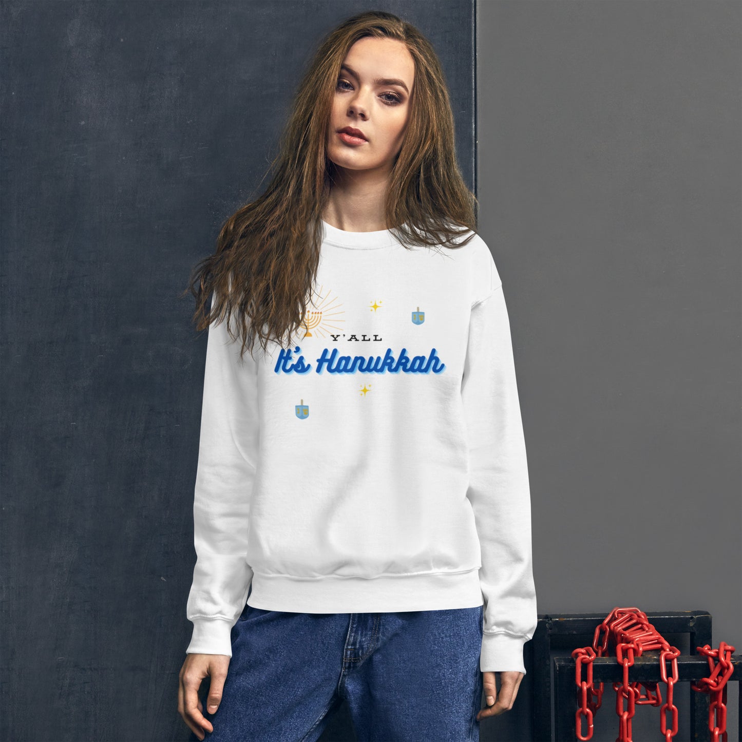 Y'all It's Hanukkah Unisex Sweatshirt