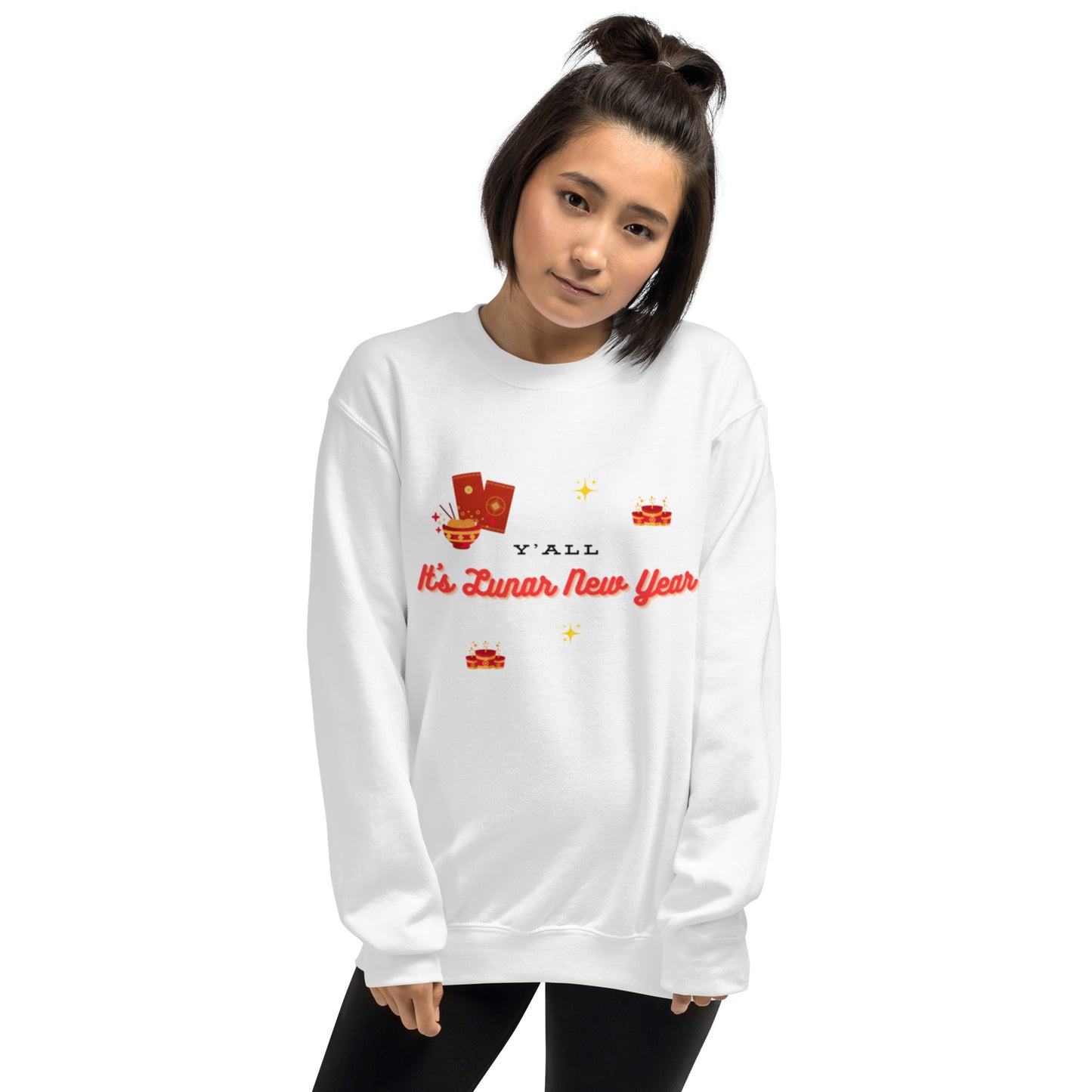 Y'all It's Lunar New Year Unisex Sweatshirt