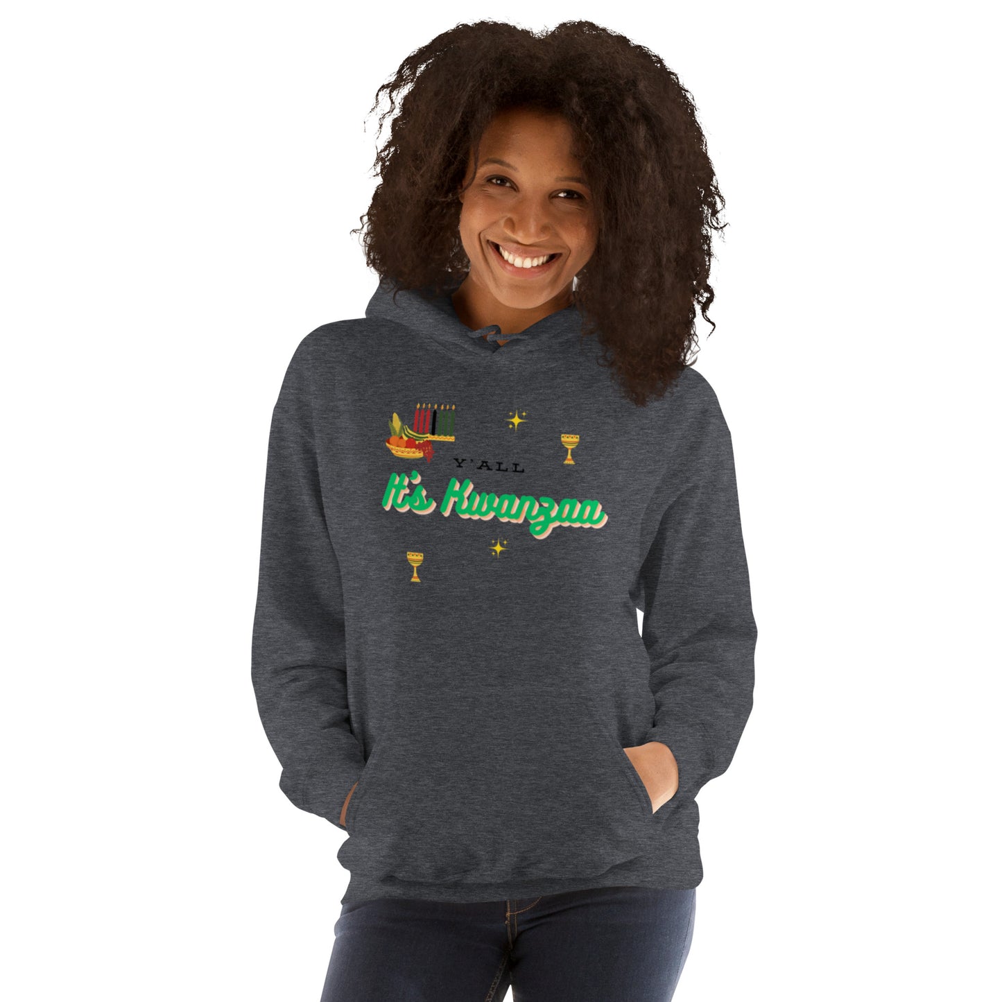 Y'all It's Kwanzaa Unisex Hoodie