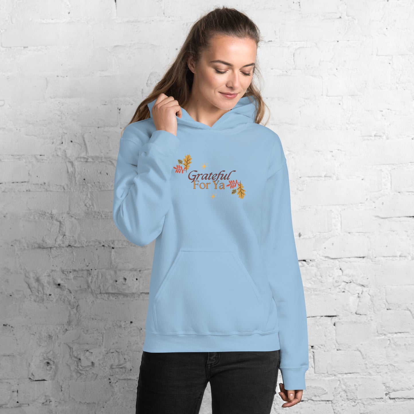 Grateful For Ya Unisex Hoodie