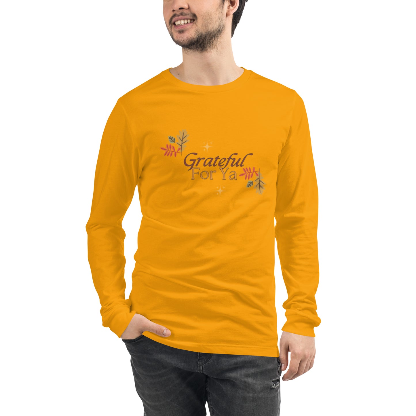 Grateful For Ya Unisex Long Sleeve Tee