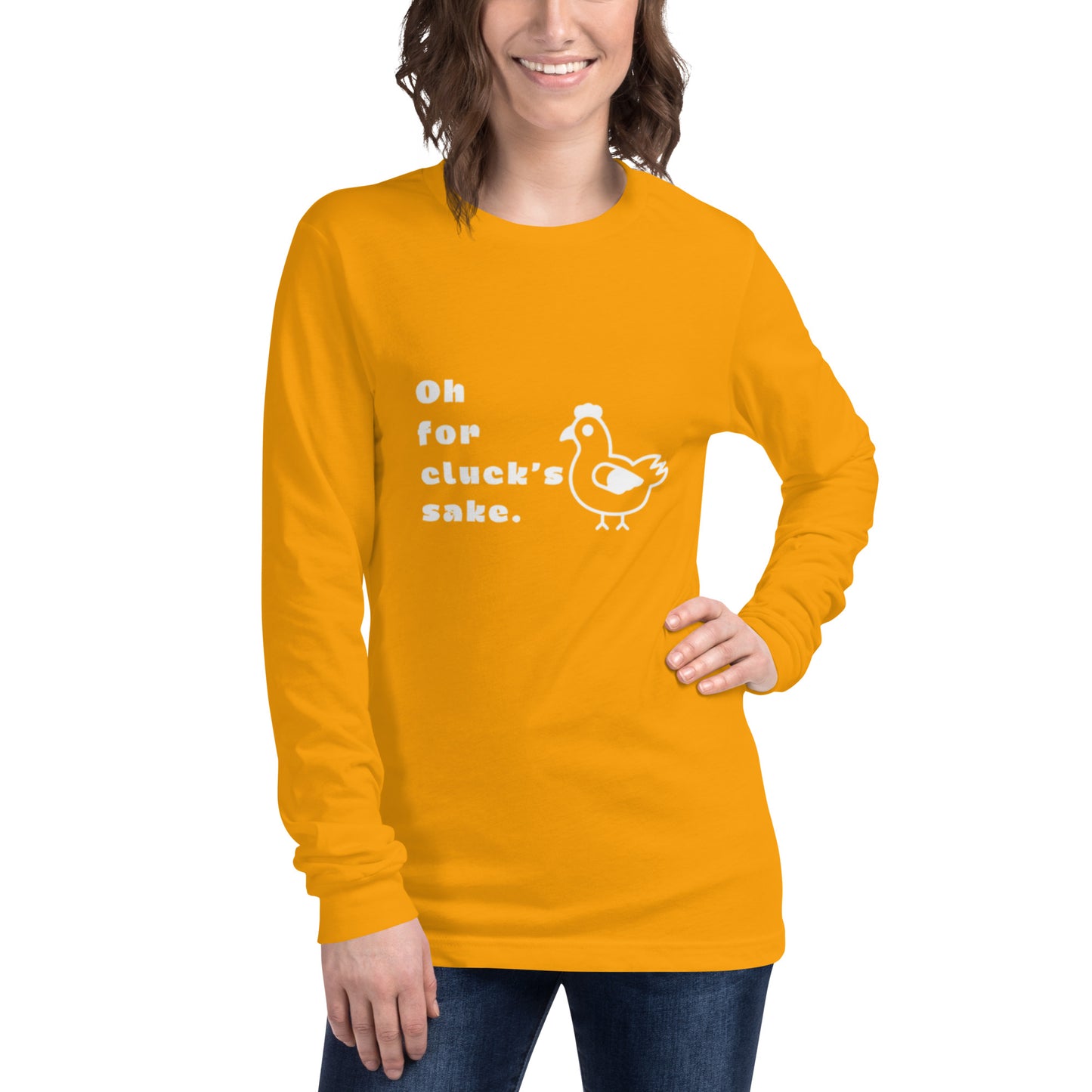 Oh For Cluck's Sake Unisex Long Sleeve Tee
