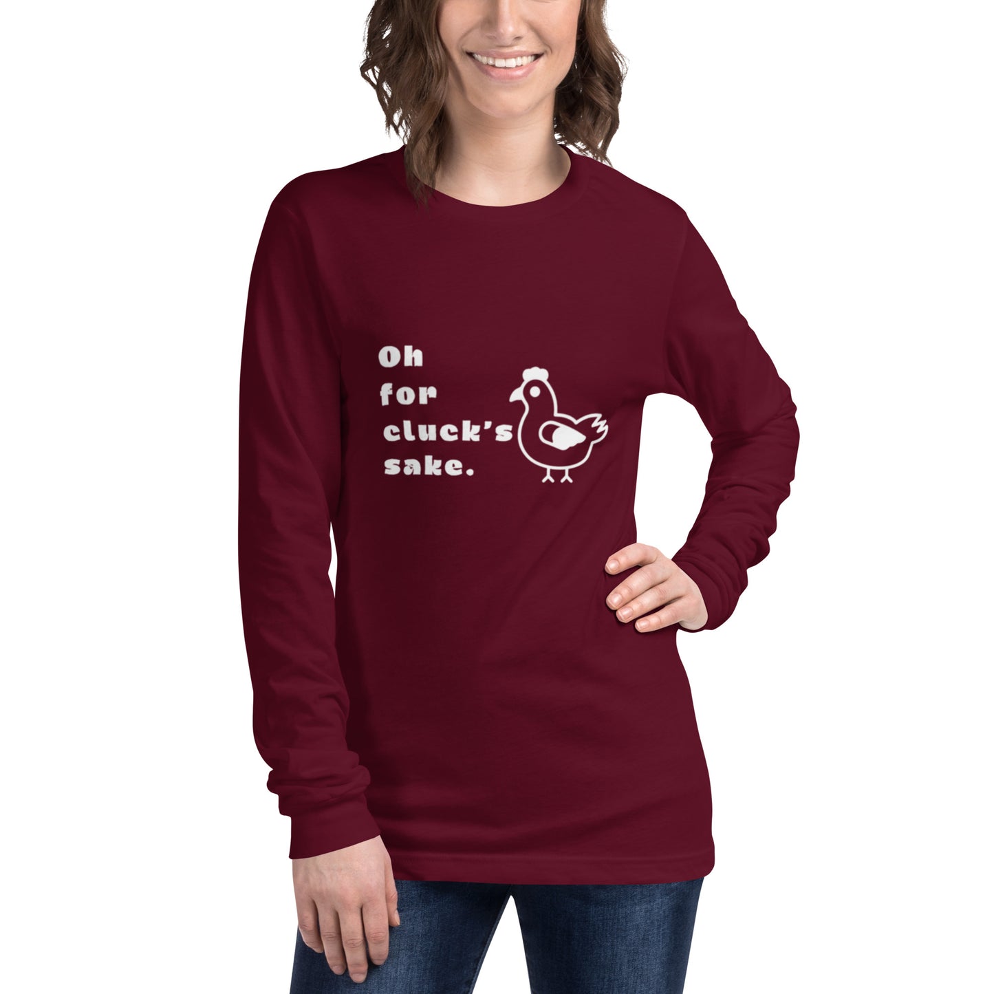 Oh For Cluck's Sake Unisex Long Sleeve Tee