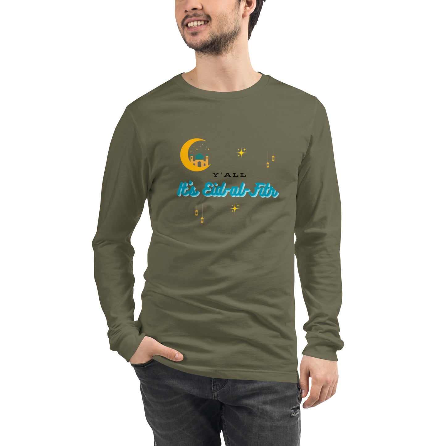 Y'all It's Eid-al-Fitr Unisex Long Sleeve Tee