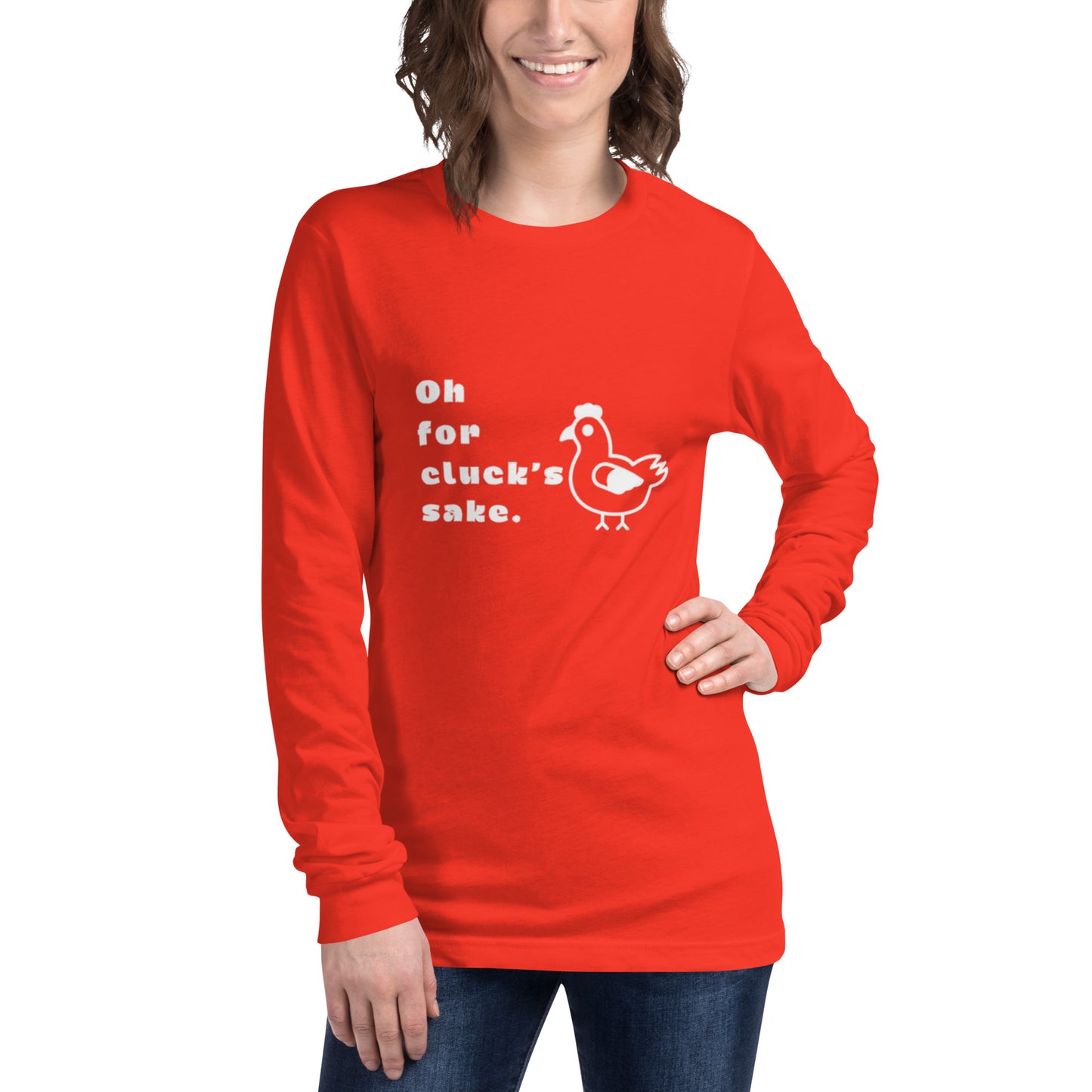 Oh For Cluck's Sake Unisex Long Sleeve Tee