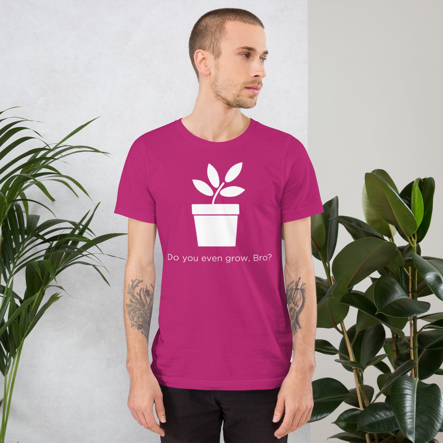 Do You Even Grow, Bro? Unisex t-shirt
