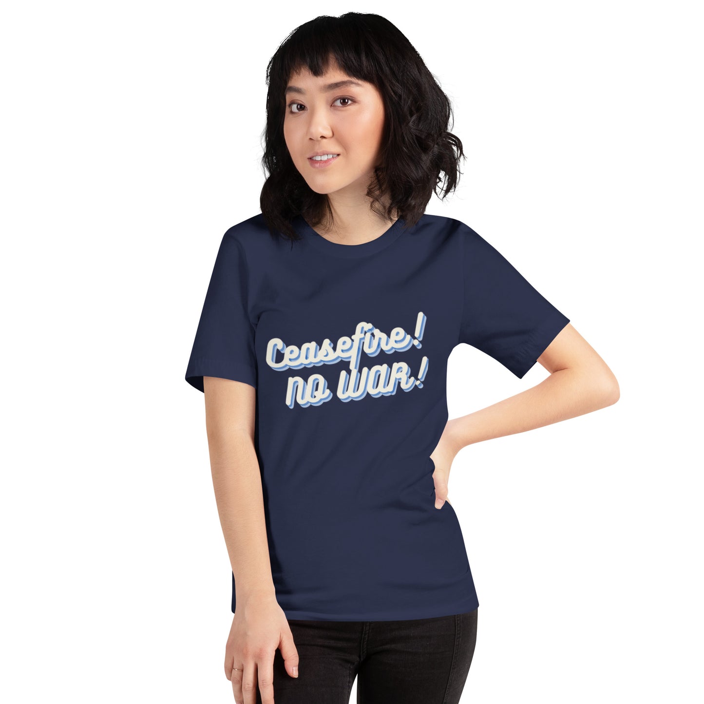 Ceasefire! No War! Blue Script Unisex T-shirt