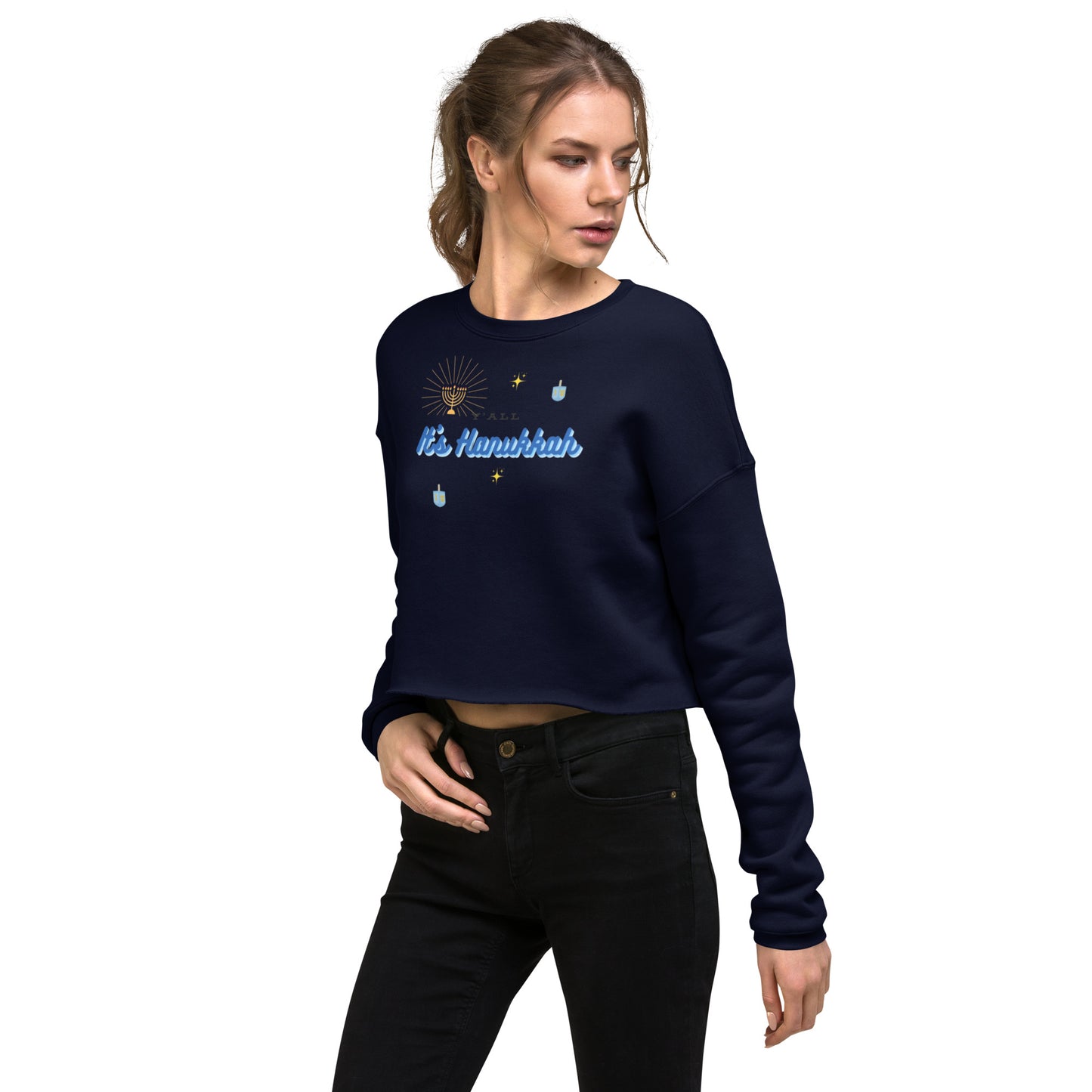 Y'all It's Hanukkah Crop Sweatshirt