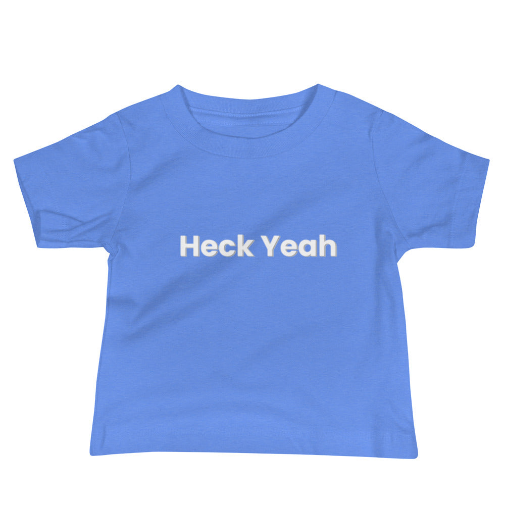 Heck Yeah Baby Jersey Short Sleeve Tee White Block Script
