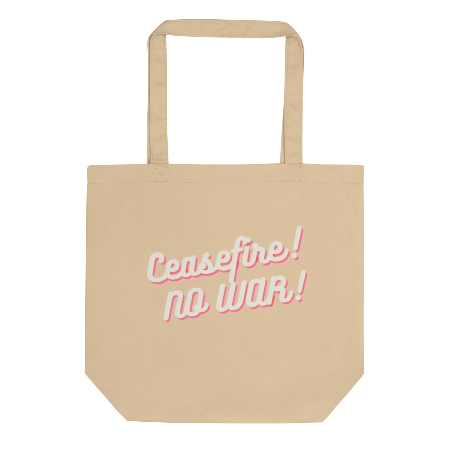 Ceasefire! No War! Red Script Eco Tote Bag