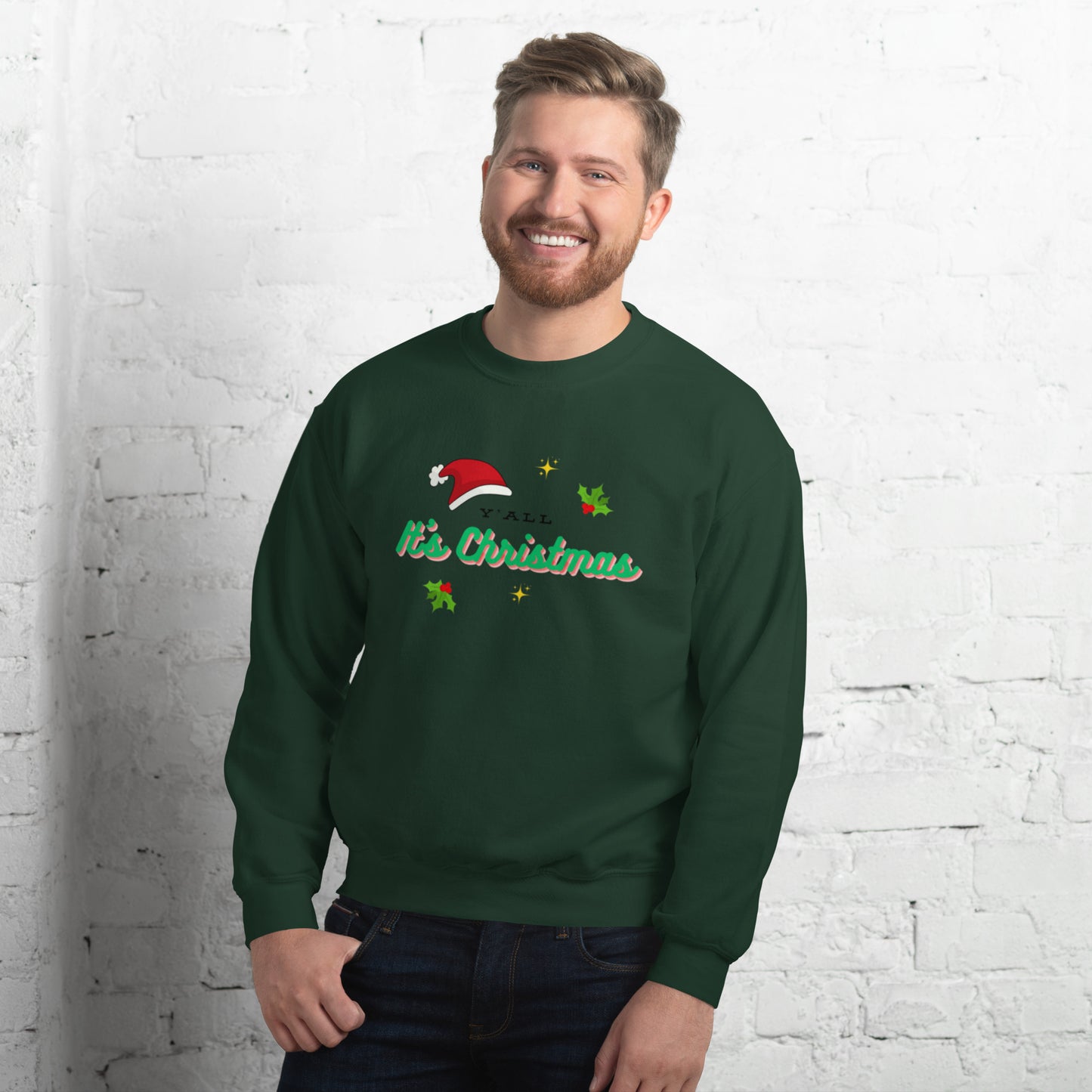 Y'all It's Christmas Unisex Sweatshirt