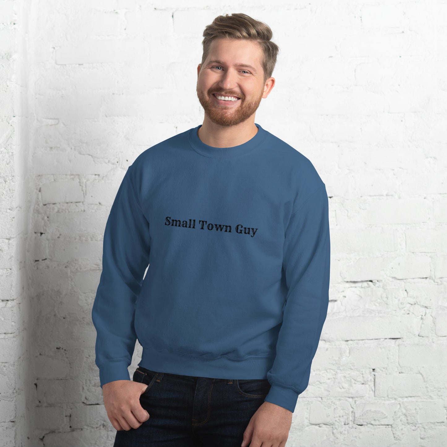 Small Town Guy Unisex Sweatshirt