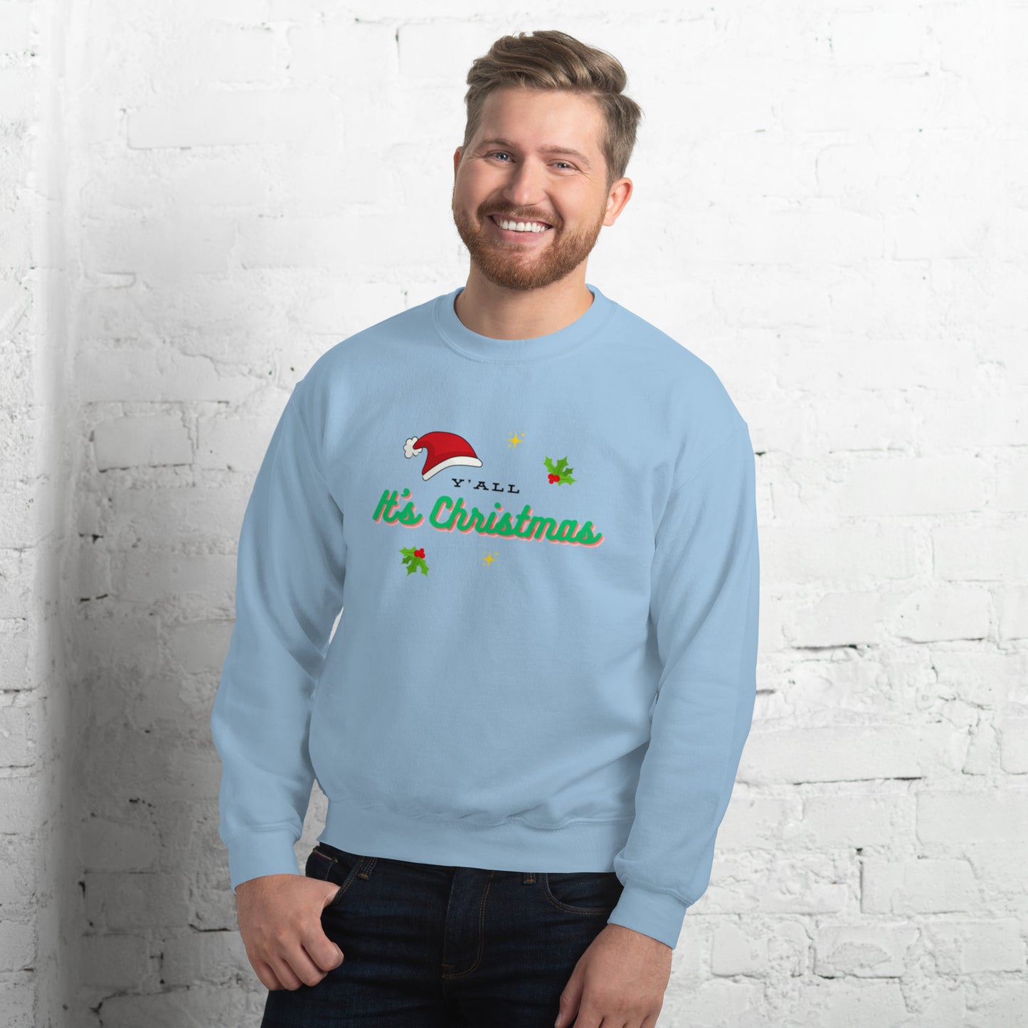 Y'all It's Christmas Unisex Sweatshirt