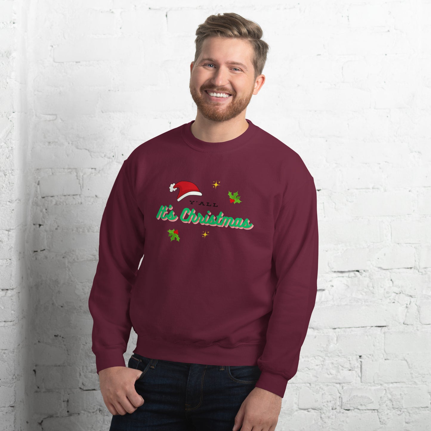 Y'all It's Christmas Unisex Sweatshirt