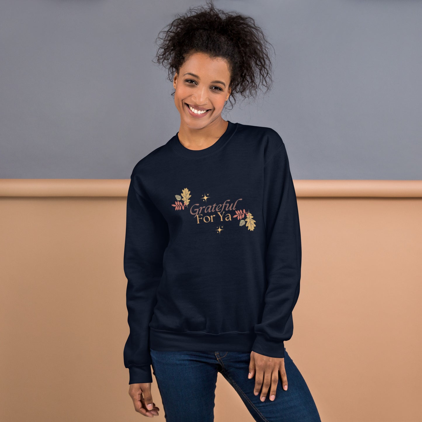 Grateful For Ya Unisex Sweatshirt