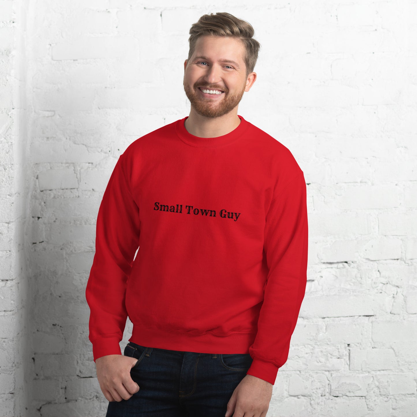 Small Town Guy Unisex Sweatshirt