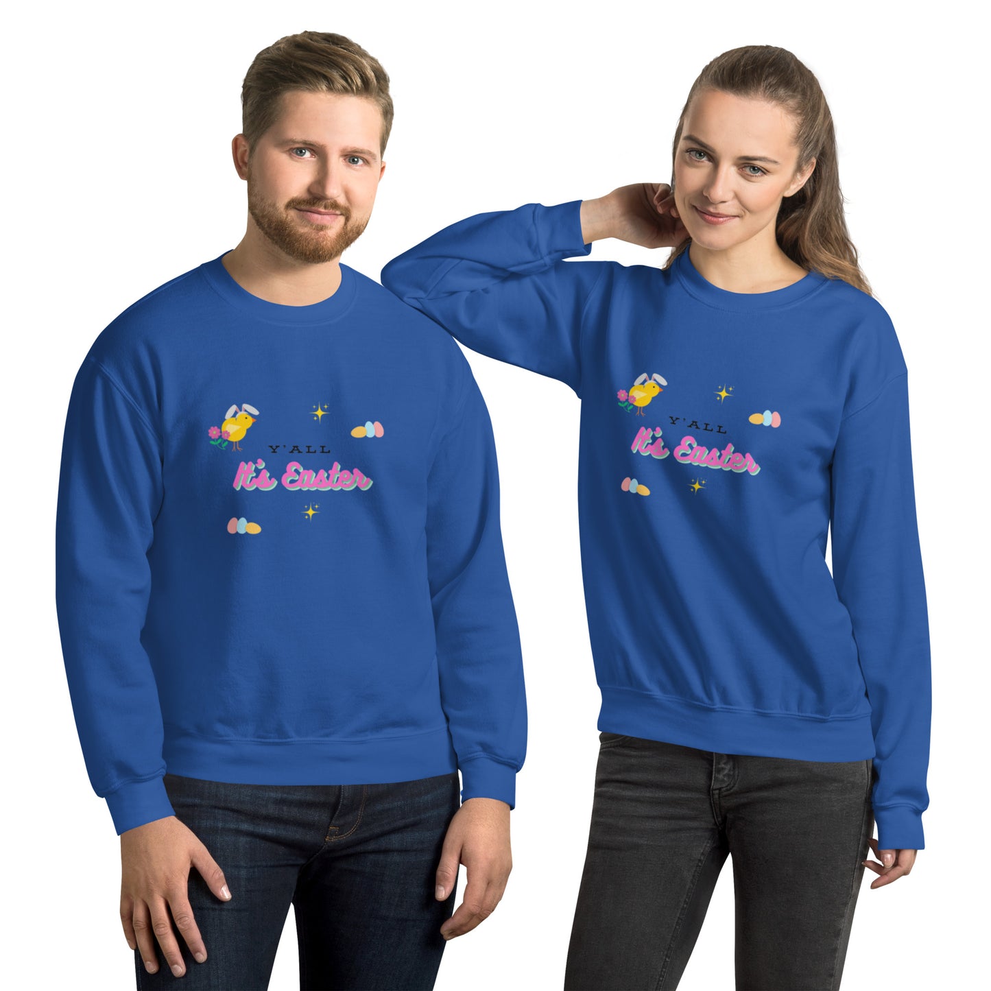 Y'all It's Easter Unisex Sweatshirt