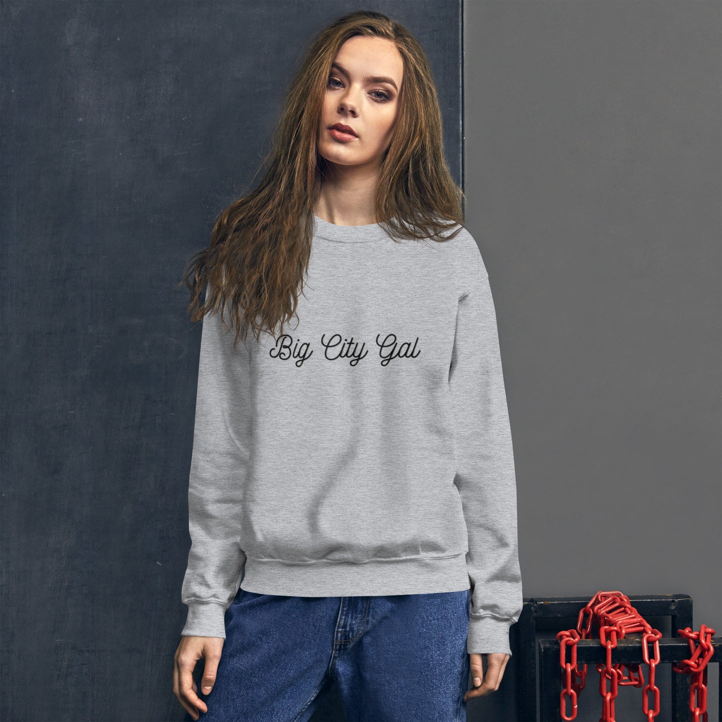 Big City Gal Unisex Sweatshirt