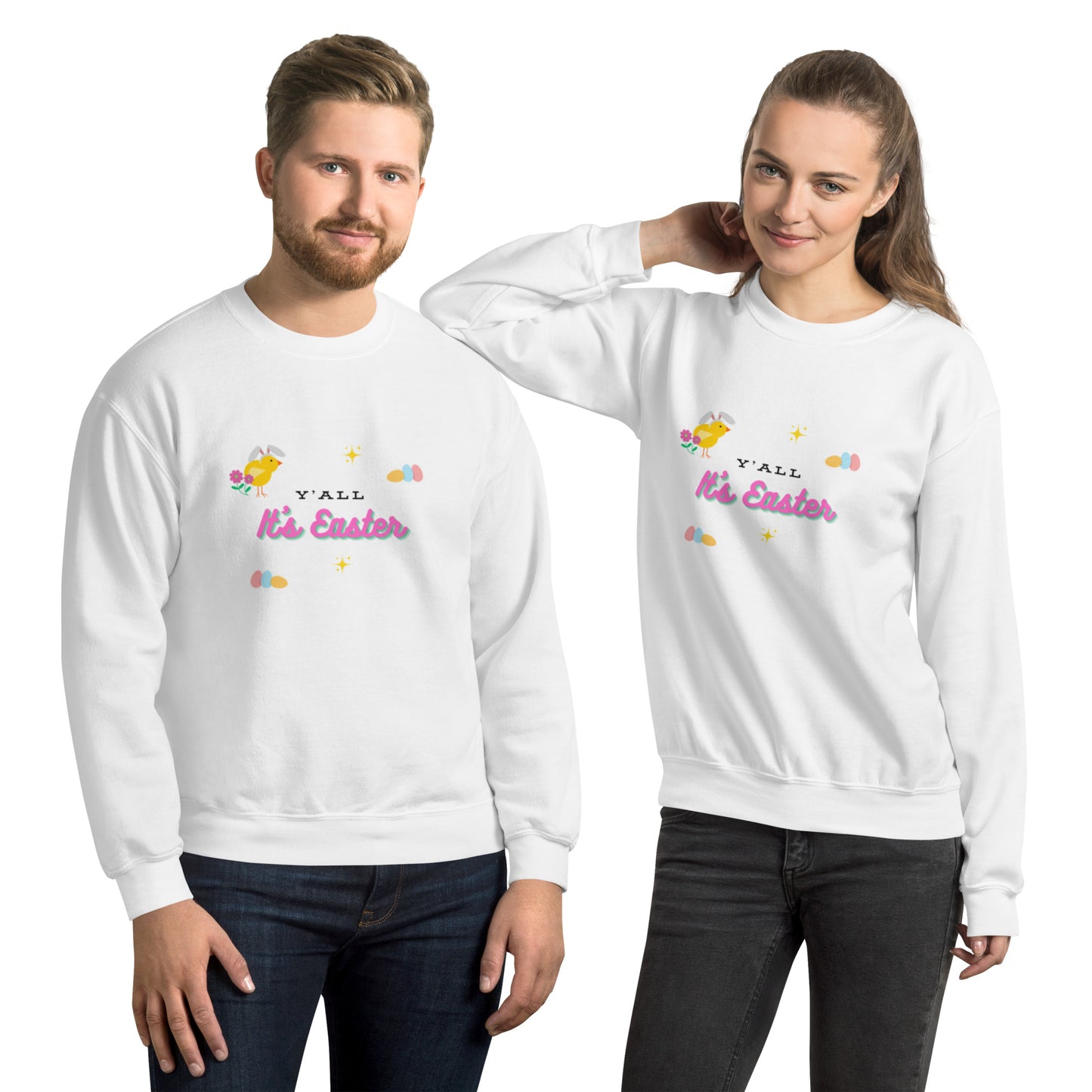 Y'all It's Easter Unisex Sweatshirt