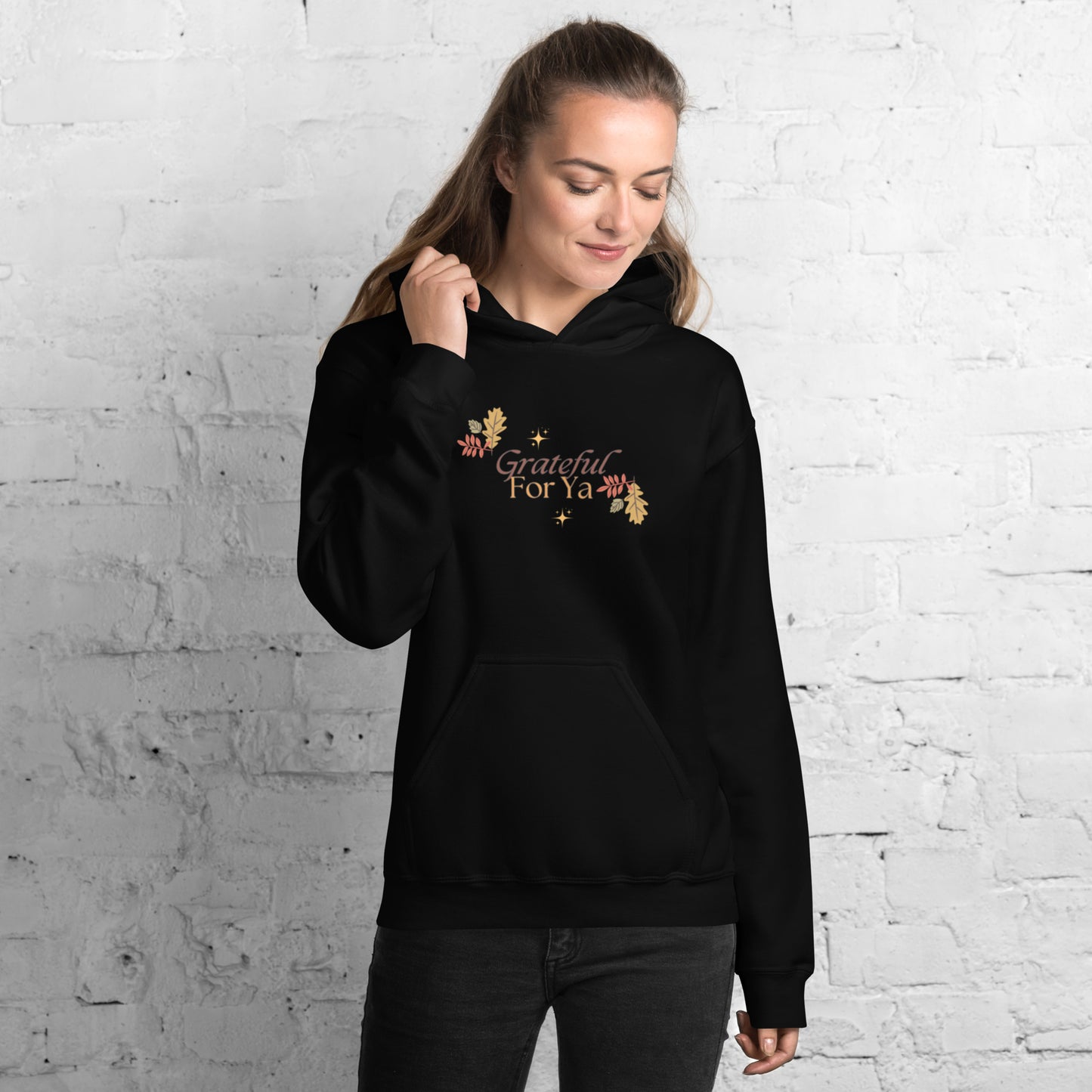 Grateful For Ya Unisex Hoodie