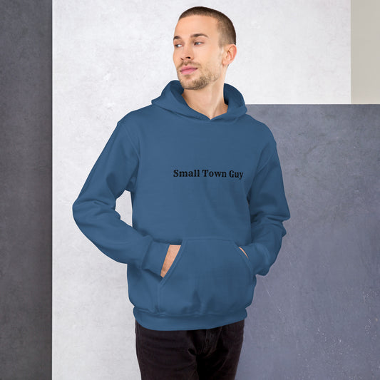 Small Town Guy Unisex Hoodie