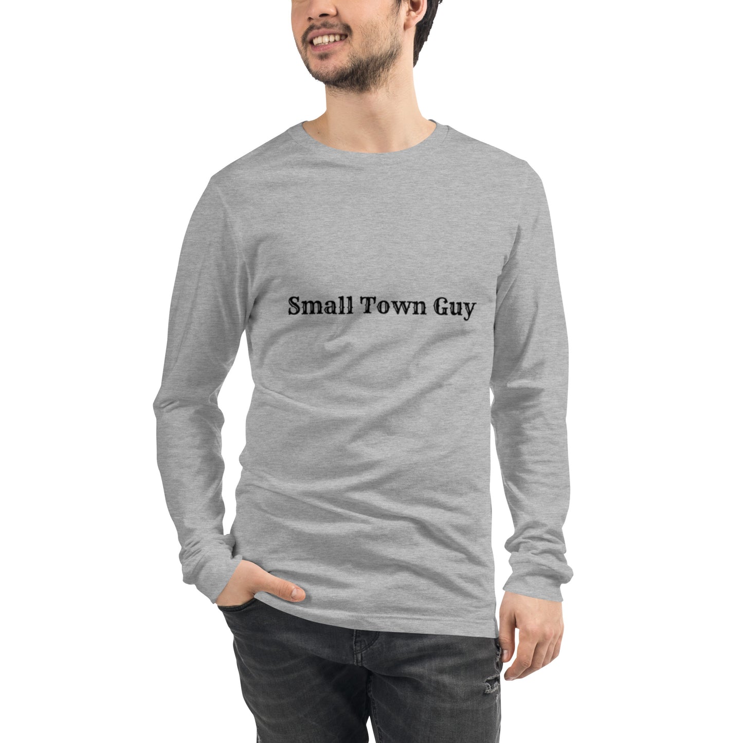 Small Town Guy Unisex Long Sleeve Tee