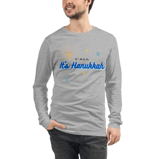 Y'all It's Hanukkah Unisex Long Sleeve Tee