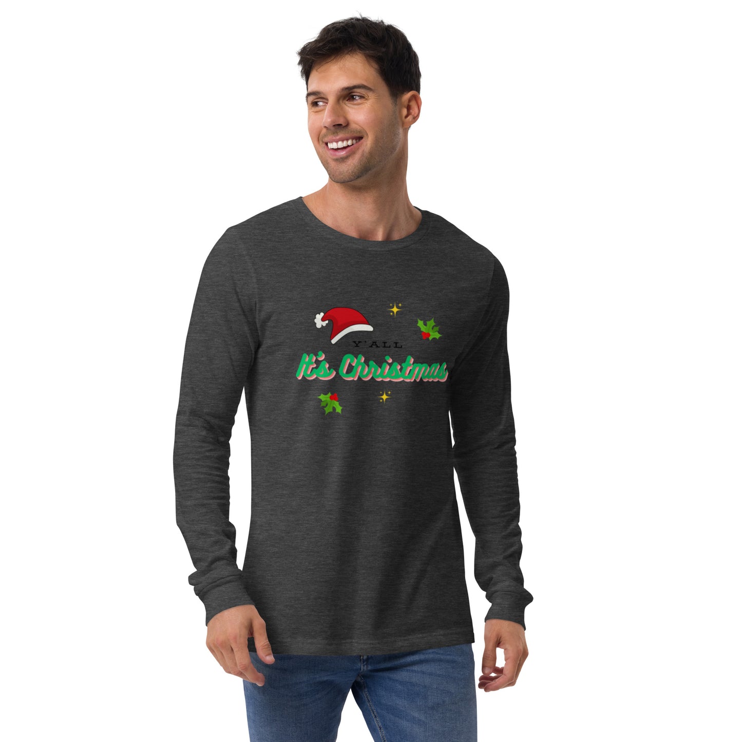 Y'all It's Christmas Unisex Long Sleeve Tee