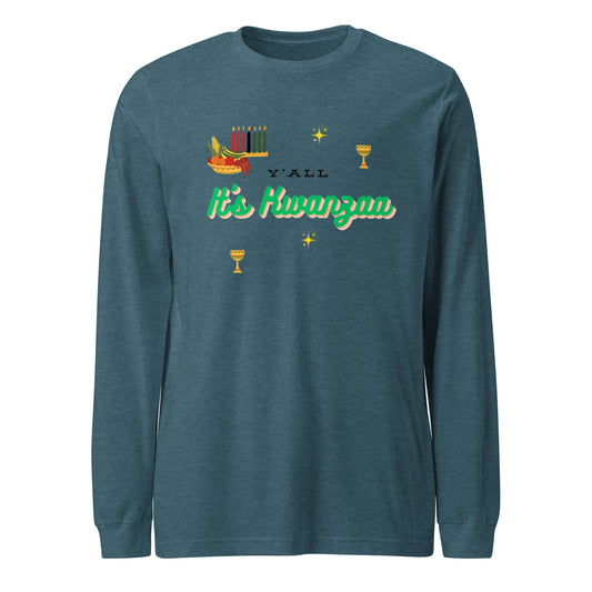 Y'all It's Kwanzaa Unisex Long Sleeve Tee