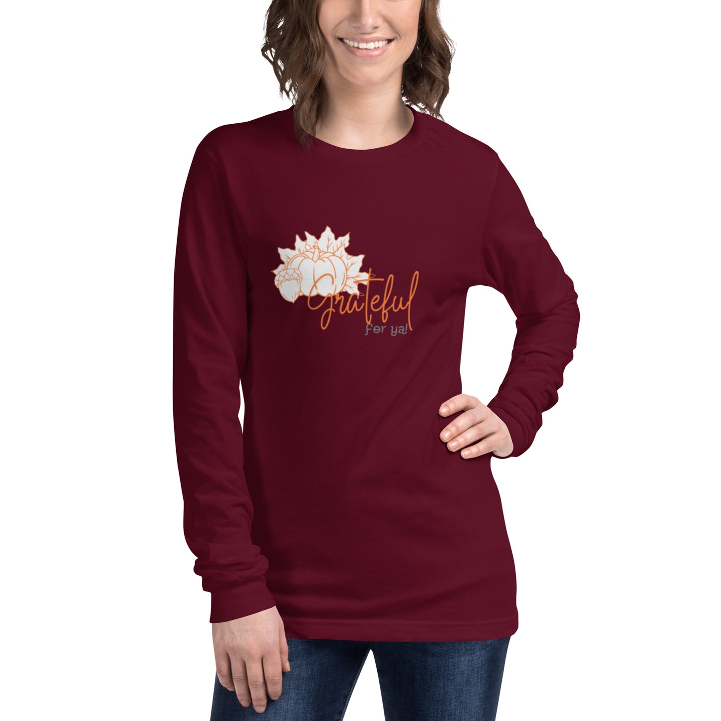 Grateful For Ya Unisex Long Sleeve Tee