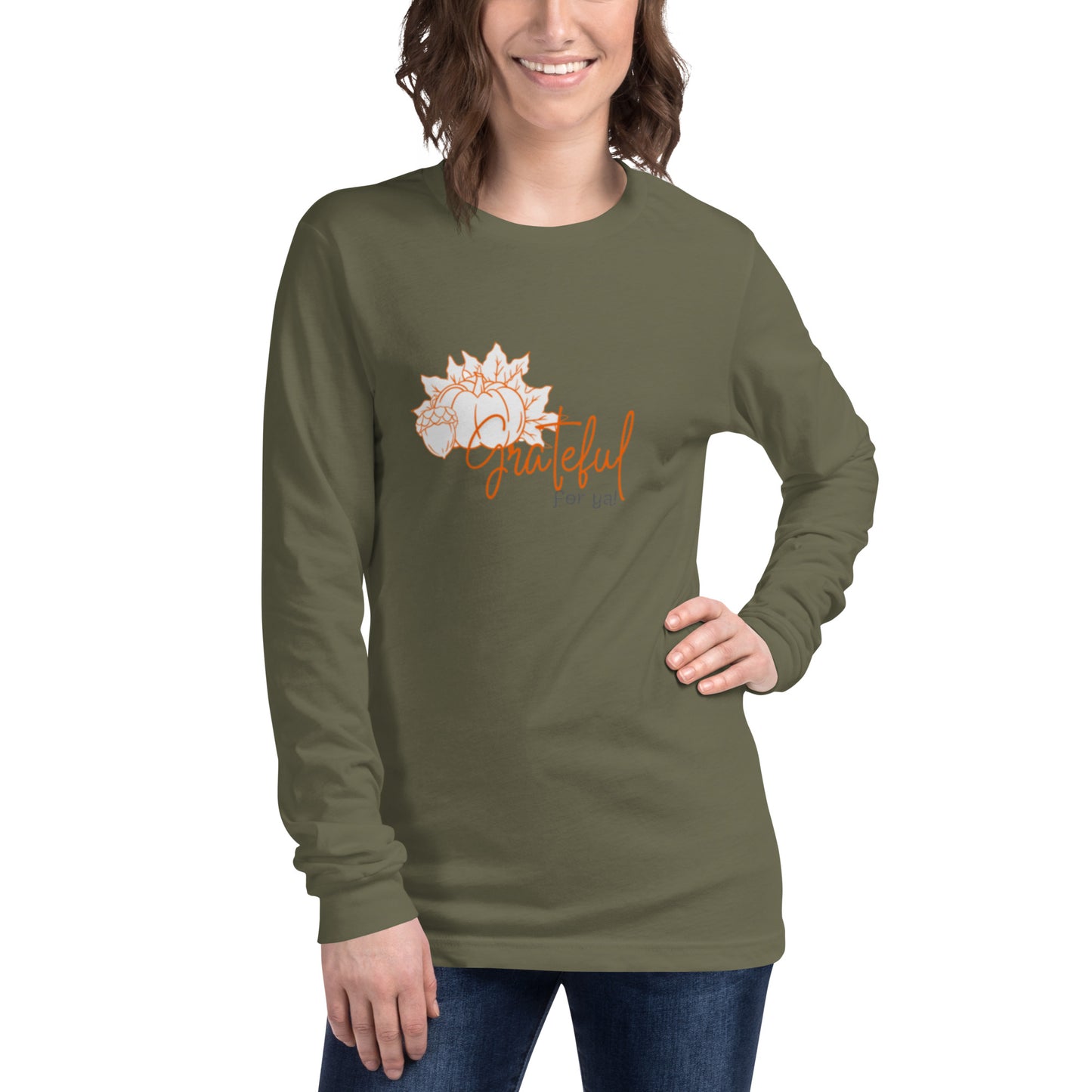 Grateful For Ya Unisex Long Sleeve Tee