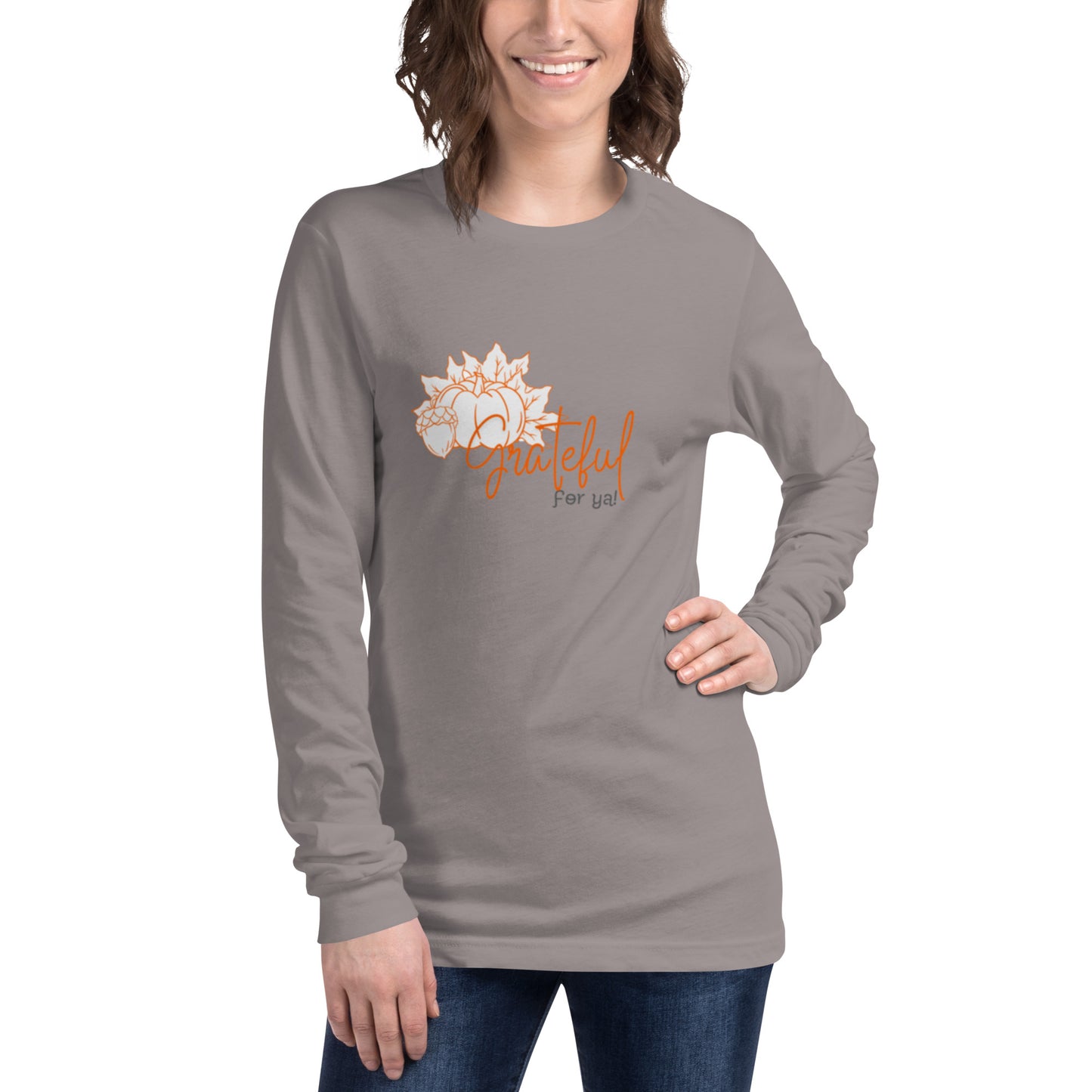 Grateful For Ya Unisex Long Sleeve Tee