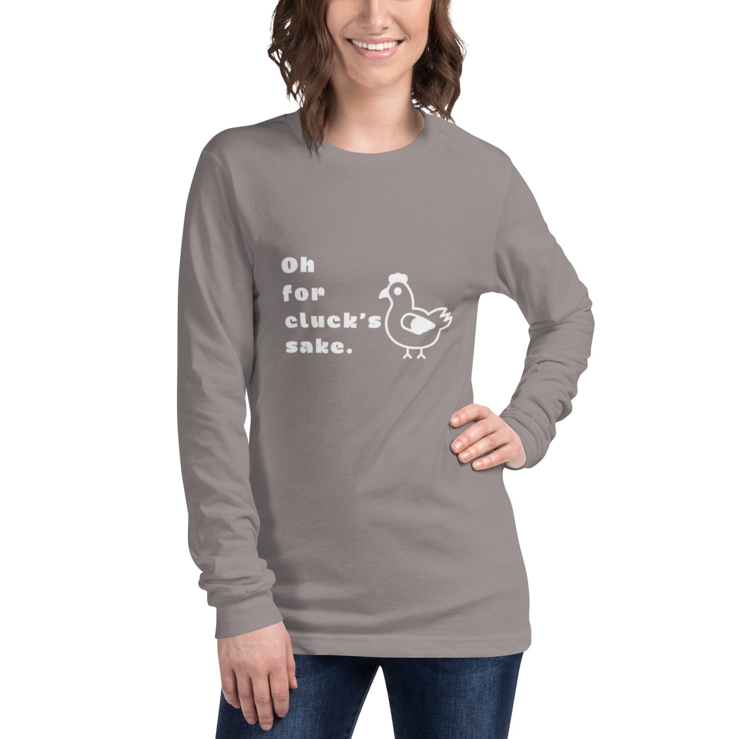 Oh For Cluck's Sake Unisex Long Sleeve Tee