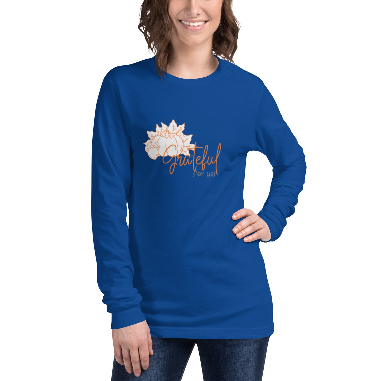 Grateful For Ya Unisex Long Sleeve Tee
