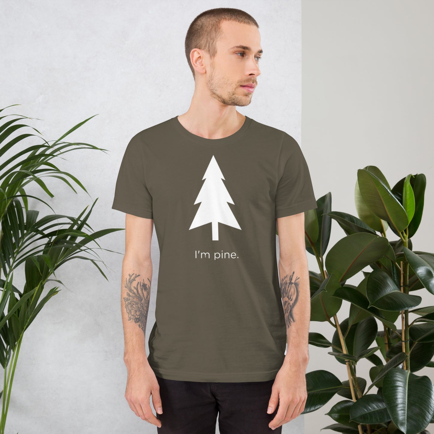 I'm Pine Unisex T-Shirt