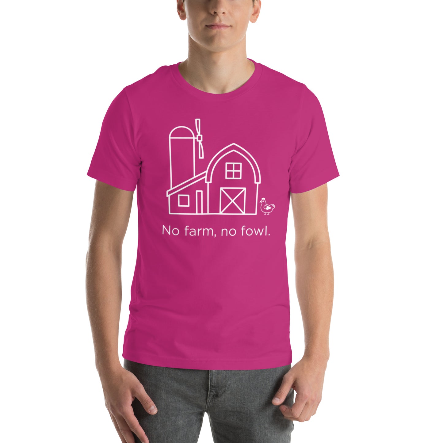 No Farm, No Fowl Unisex T-Shirt