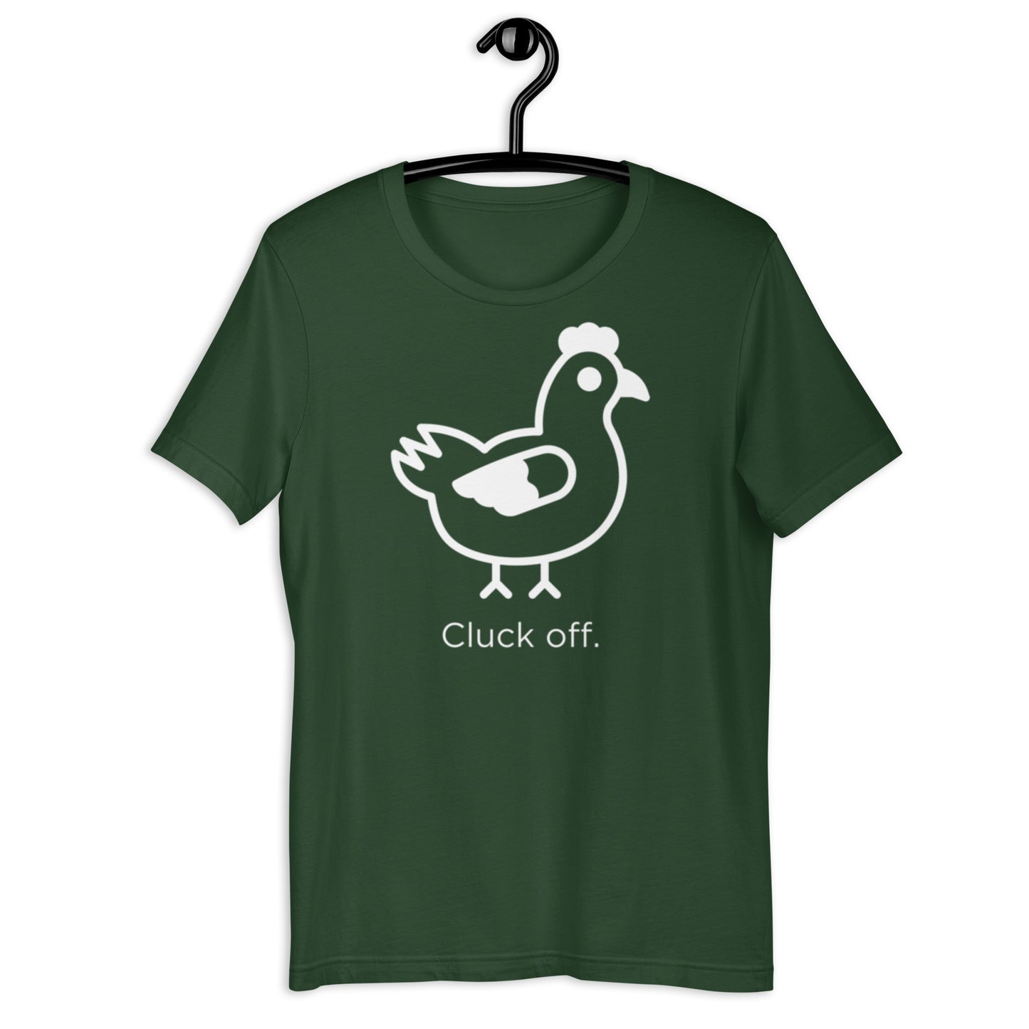 Cluck Off Unisex T-Shirt