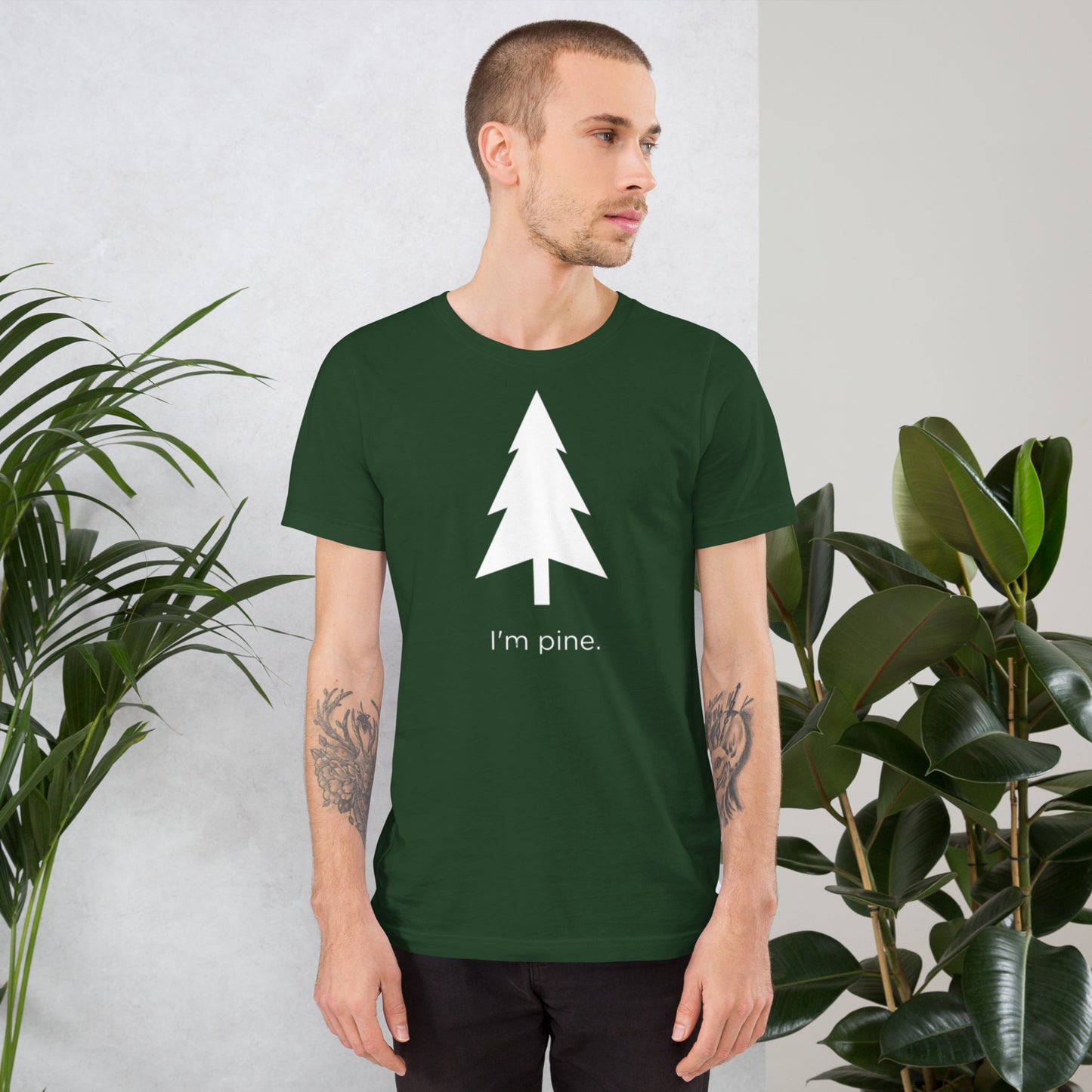 I'm Pine Unisex T-Shirt