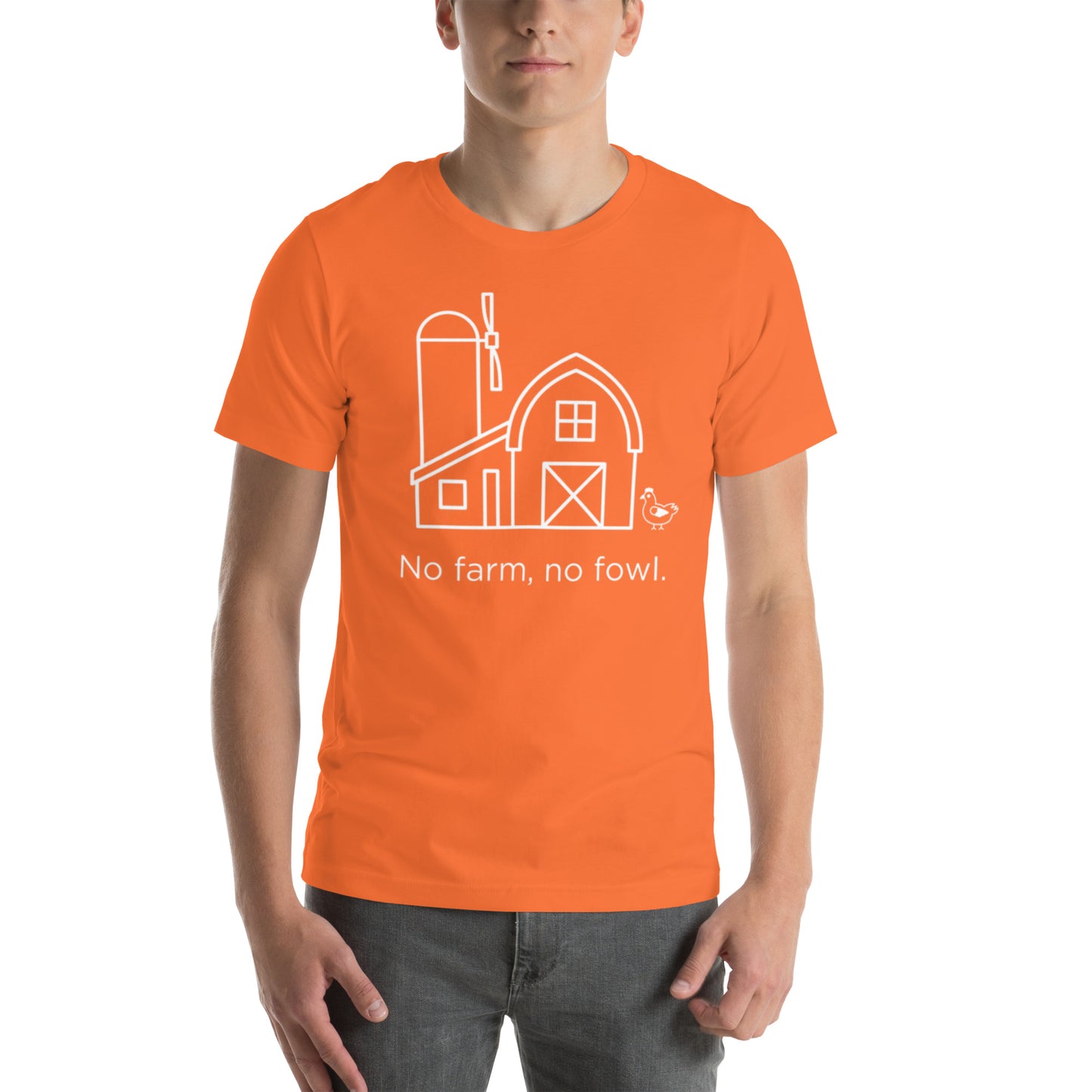 No Farm, No Fowl Unisex T-Shirt