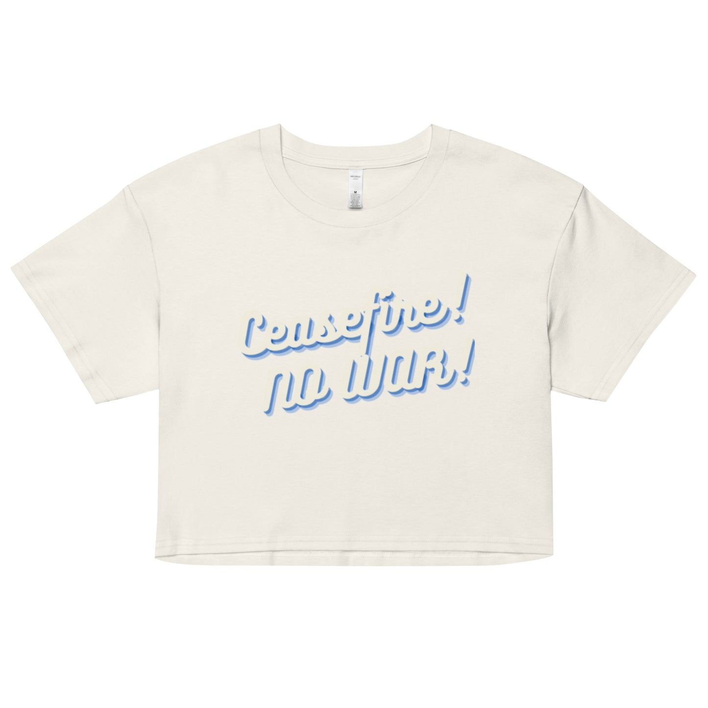 Ceasefire! No War! Blue Script Crop Top