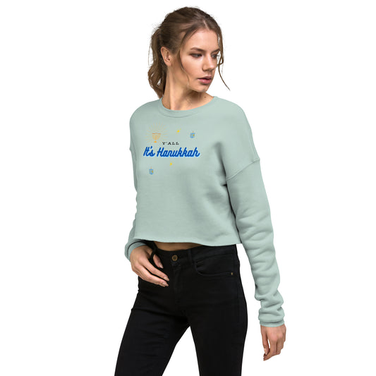 Y'all It's Hanukkah Crop Sweatshirt