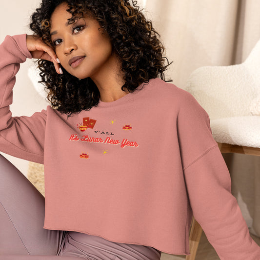 Y'all It's Lunar New Year Crop Sweatshirt
