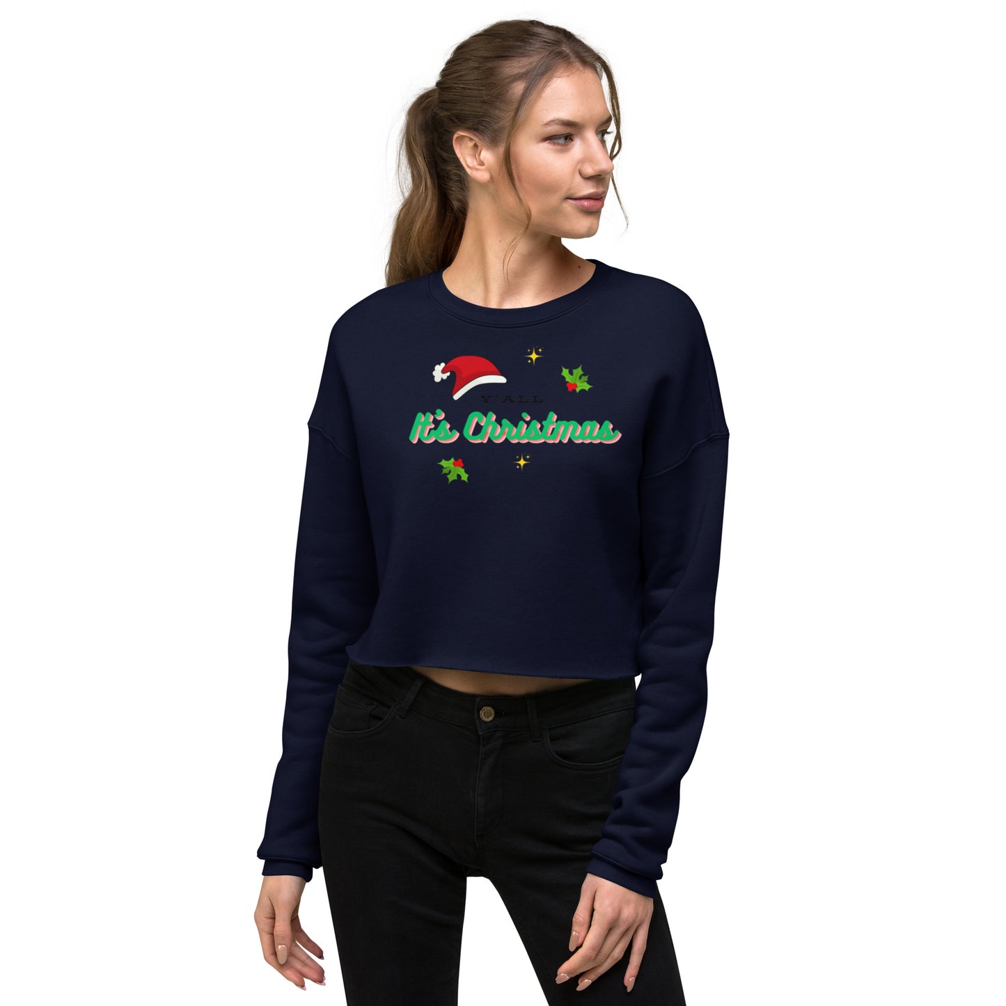 Y'all It's Christmas Crop Sweatshirt