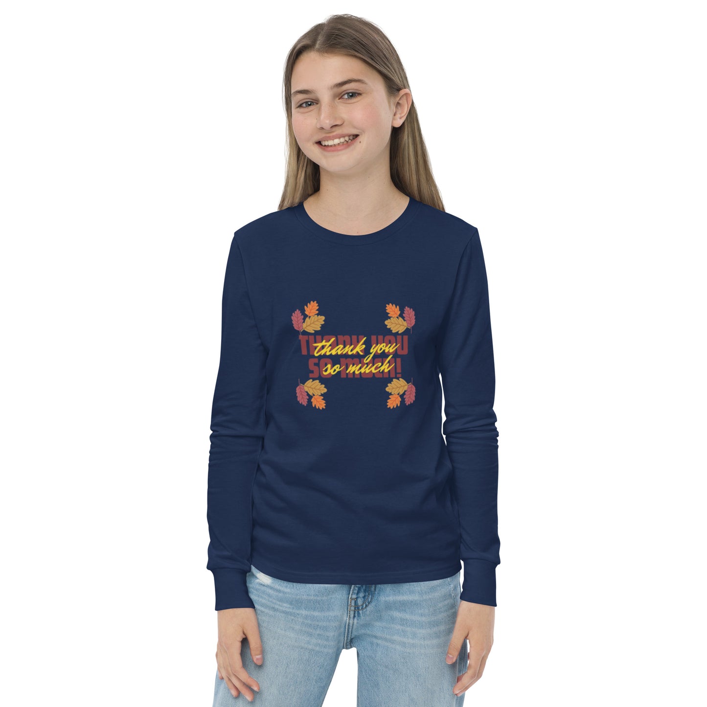 Thank You So Much Youth Long Sleeve Tee